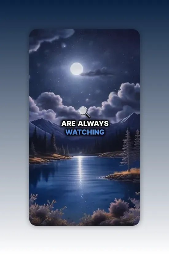 Night sky over mountains and clouds with the words “ARE ALWAYS WATCHING”.
